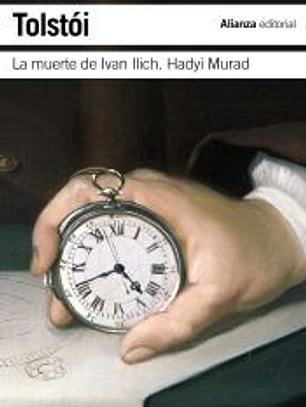La muerte de Ivan Ilich. Hadyi Murad