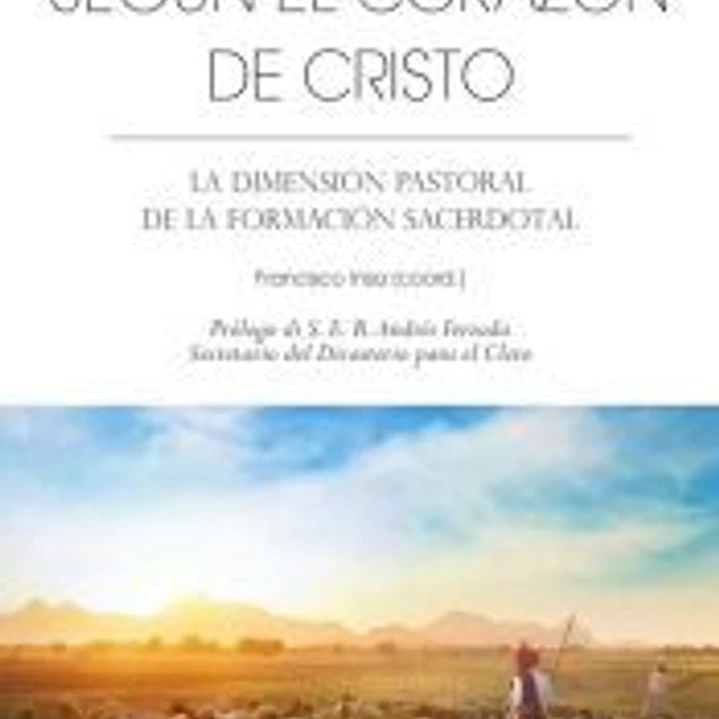 Pastores según el corazón de Cristo 1