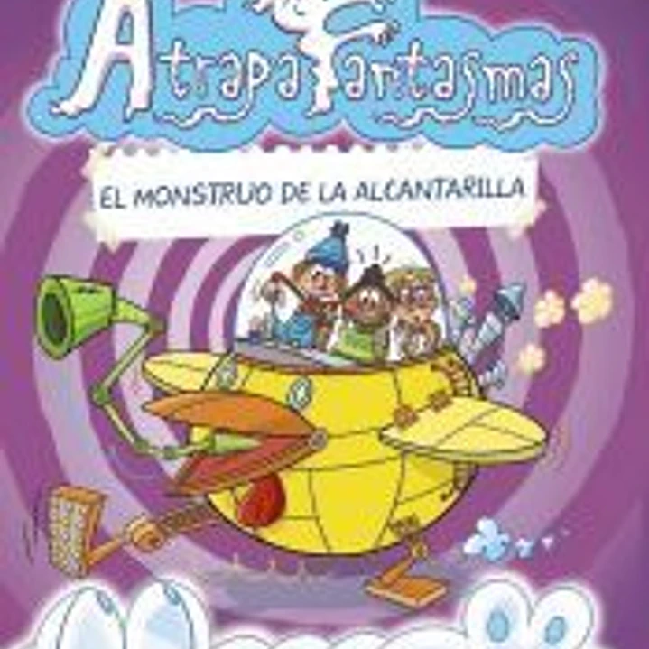Los Atrapafantasmas, 4. El monstruo de la alcantarilla 1