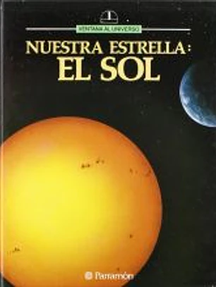 Nuestra estrella: El Sol