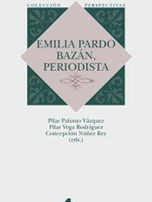 Emilia Pardo Bazán, periodista