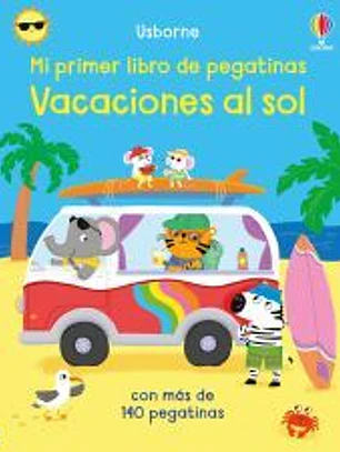 VACACIONES AL SOL (MI PRIMER LIBRO DE PEGATINAS)