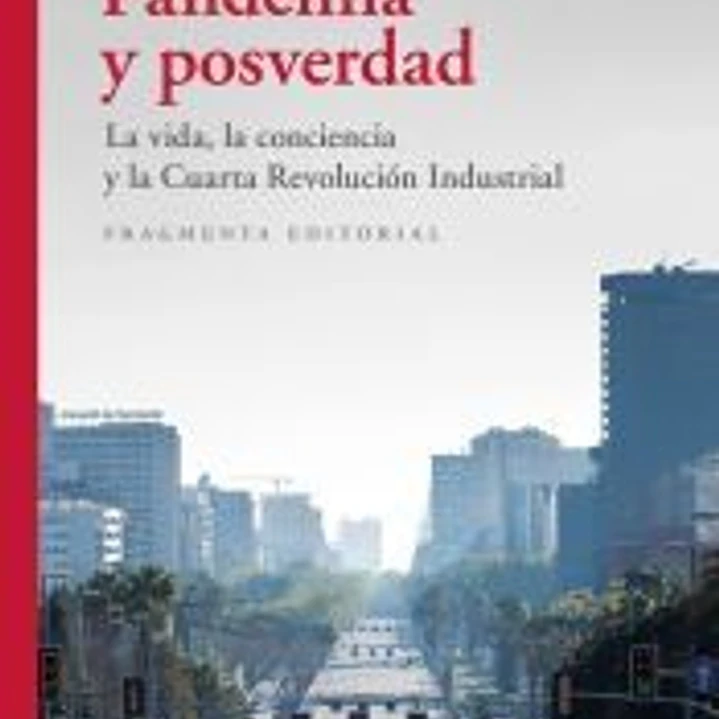 Pandemia y posverdad 1