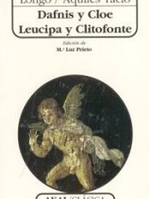 Dafnis y Cloe. Leucipa y Clitofonte