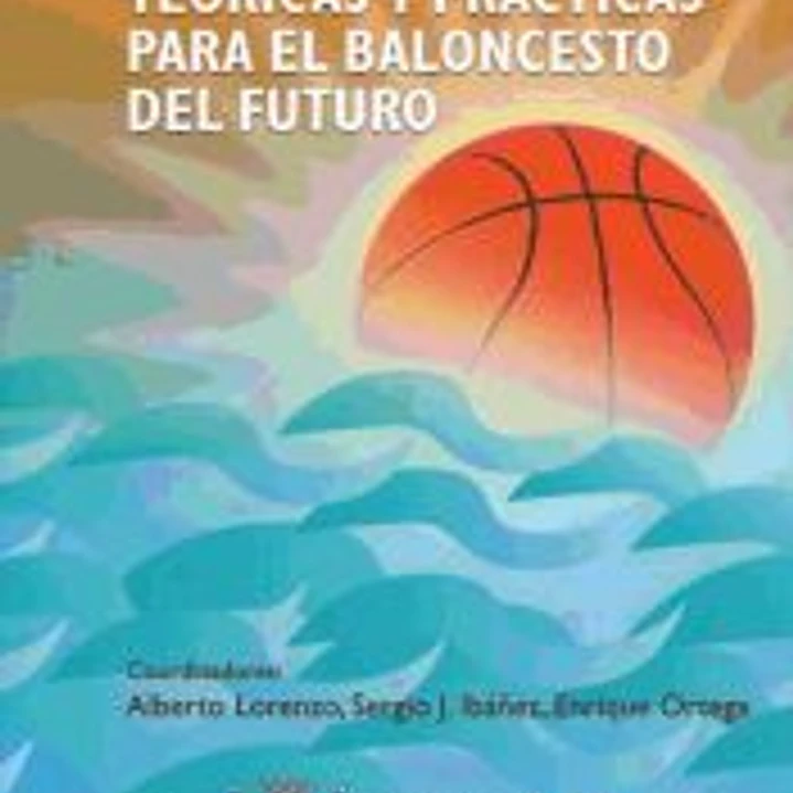 Aportaciones teóricas y prácticas para el baloncesto del futuro 1