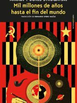 Mil millones de años hasta el fin del mundo: Un manuscrito hallado en extrañas circunstancias