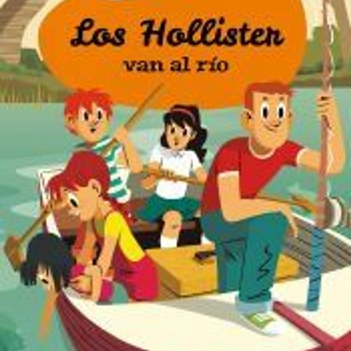 Los Hollister van al río (Los Hollister 2) 1