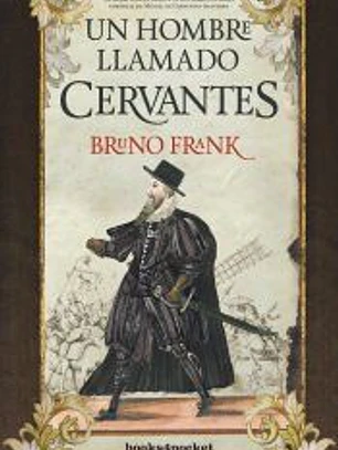 UN HOMBRE LLAMADO CERVANTES B4P