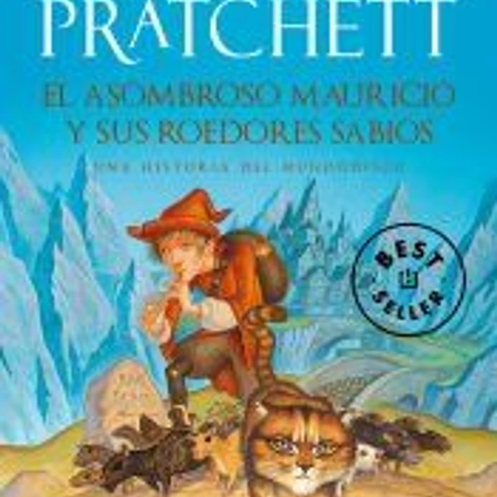 EL ASOMBROSO MAURICIO Y SUS ROEDORES SABIOS (DEBOLSILLO) MUNDODISCO 30 1