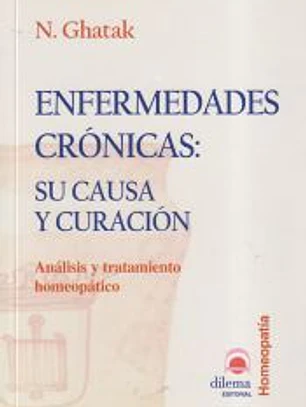 Enfermedades crónicas: su causa y curación