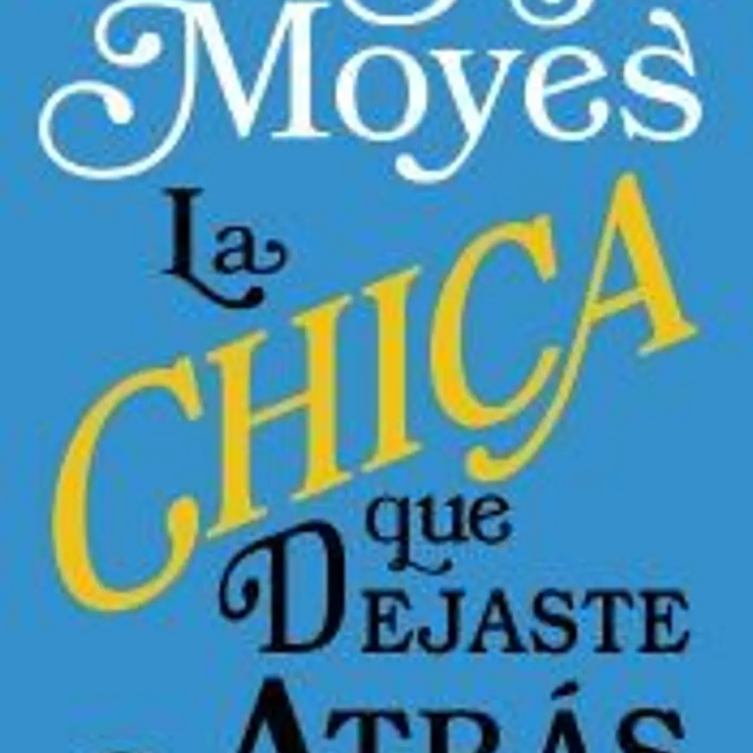 La chica que dejaste atrás 1