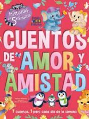 CUENTOS DE AMOR Y AMISTAD