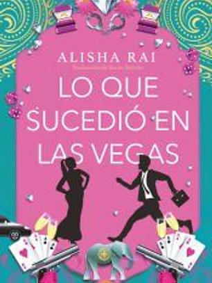 Lo que sucedió en las Vegas