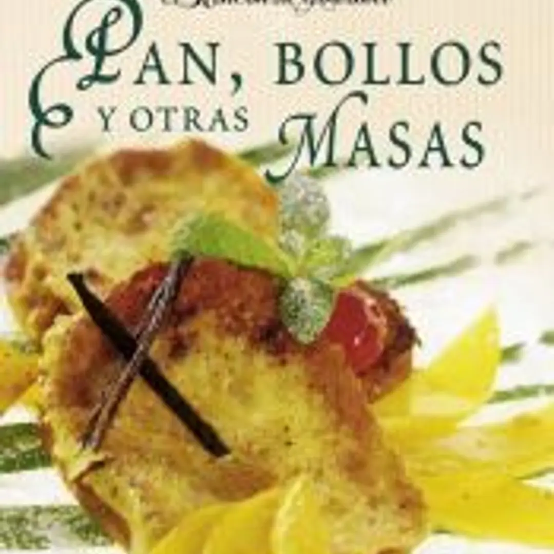 El Rincón Del Gourmet. Pan, bollos y otras masas 1
