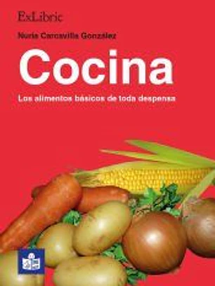 COCINA. LOS ALIMENTOS BÁSICOS DE TODA DESPENSA