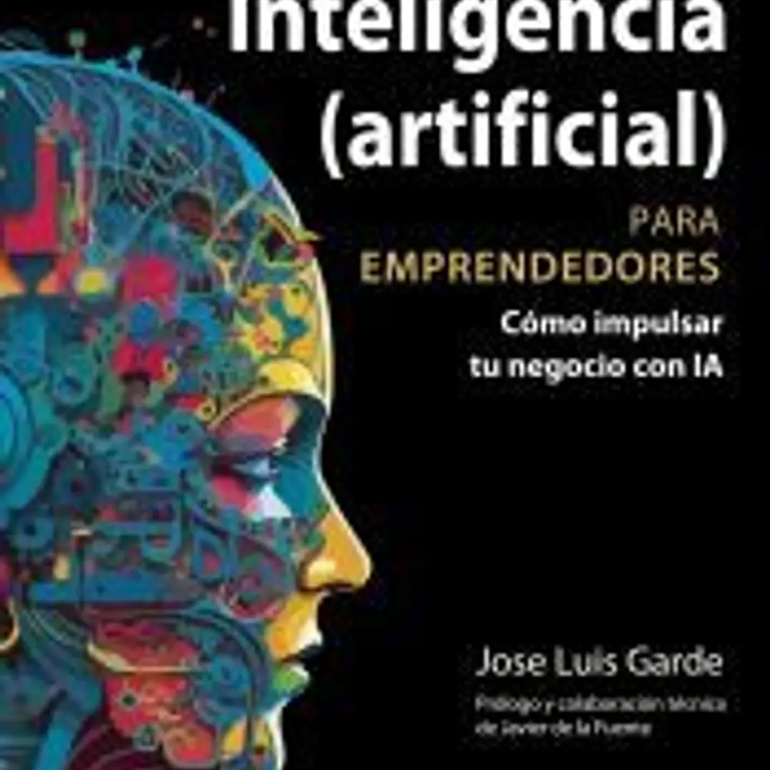 Inteligencia (artificial) para emprendedores 1