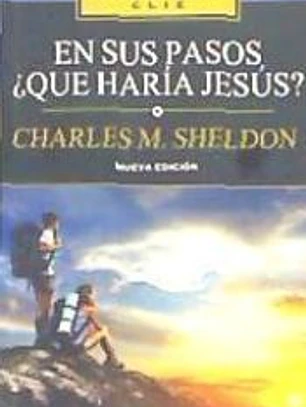 En sus pasos, ¿qué haría Jesús?