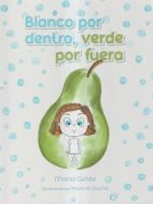 Blanco por dentro, verde por fuera
