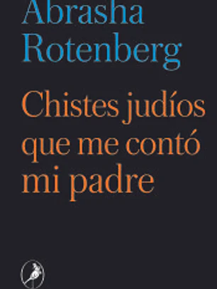 Chistes judíos que me contó mi padre