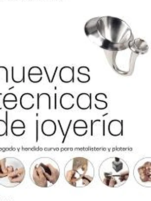 Nuevas tecnicas de joyeria