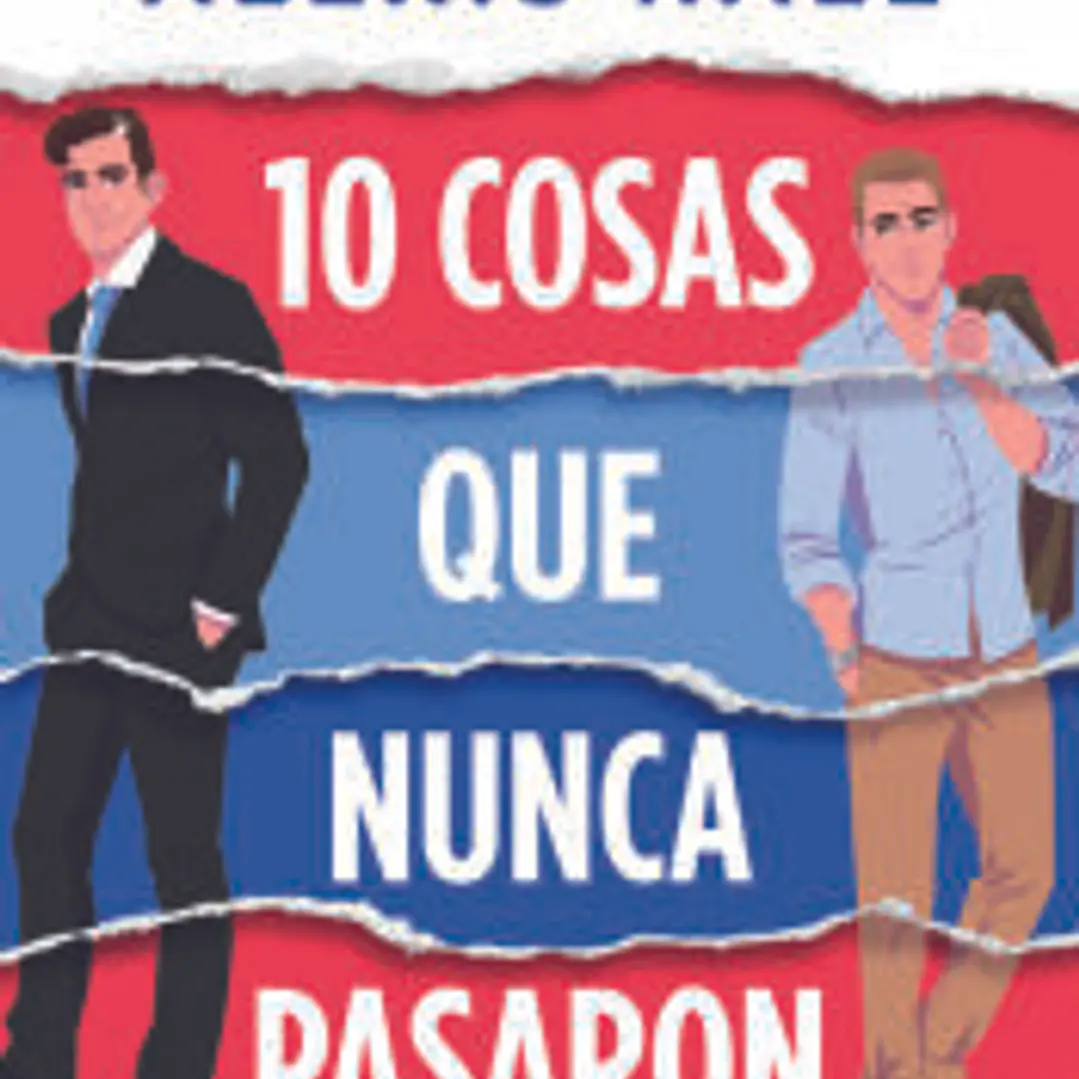 10 cosas que nunca pasaron 1
