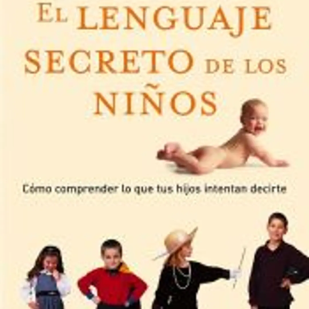 LENGUAJE SECRETO DE LOS NIÑOS , EL 1