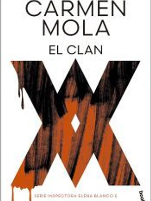 El Clan (Inspectora Elena Blanco 5)