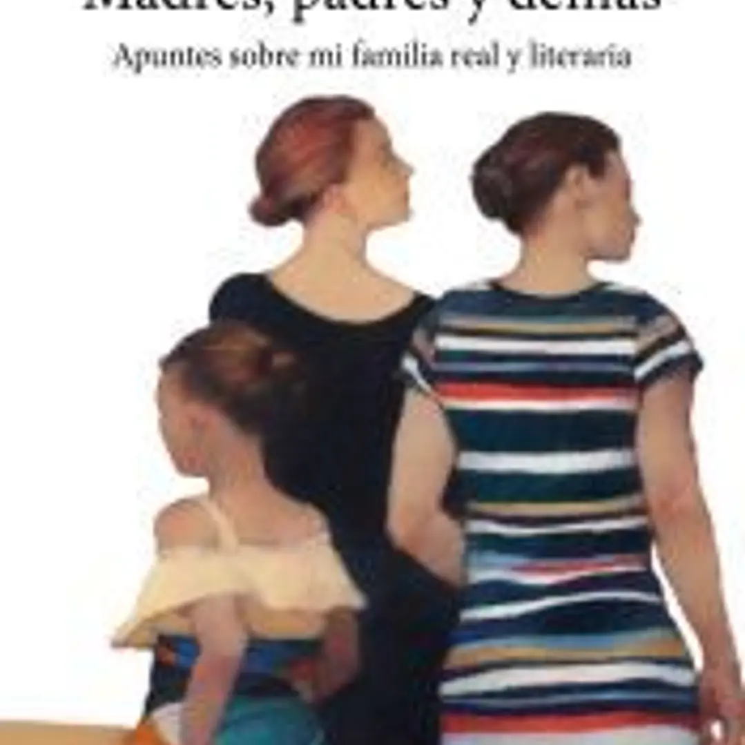 Madres, padres y demás 1