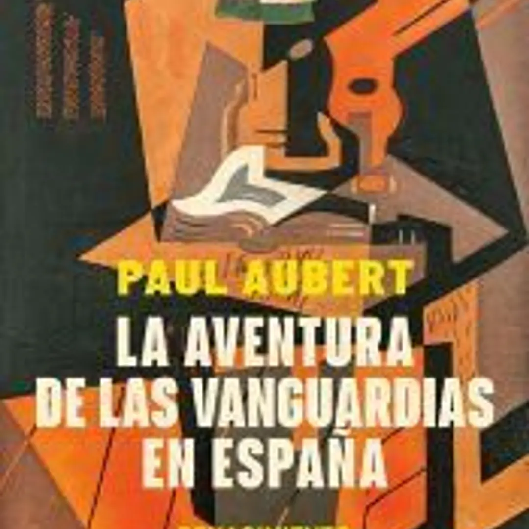 La aventura de las vanguardias en España 1