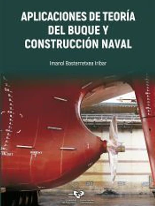 Aplicaciones de teoría del buque y construcción naval