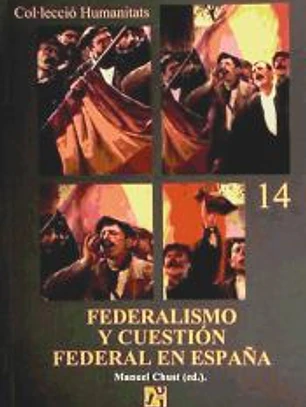 Federalismo y cuestion federal en España