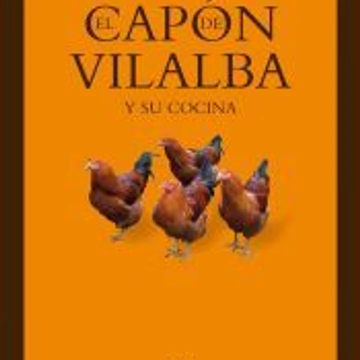 El capón de Vilalba 1