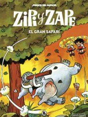 Zipi y Zape. El gran safari (Magos del Humor 18)