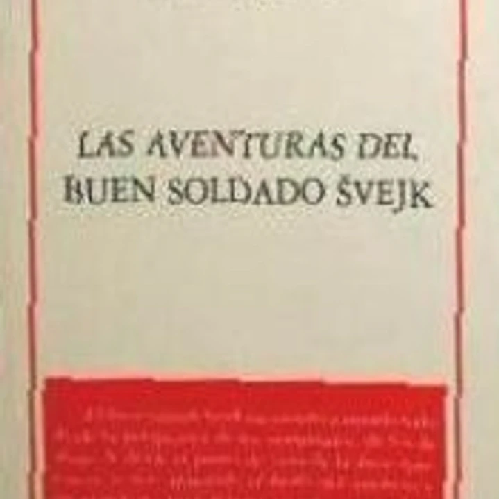 Las aventuras del buen soldado Svejk 1