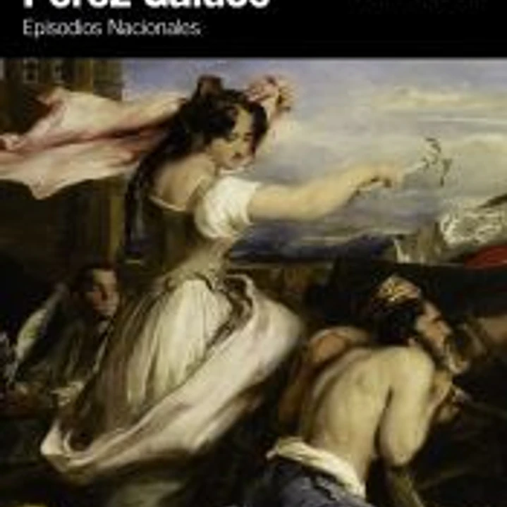 Episodios Nacionales 6. Zaragoza 1