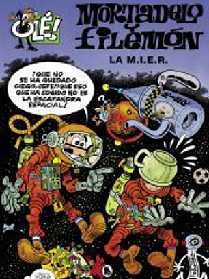 La M.I.E.R. (Olé! Mortadelo 149)