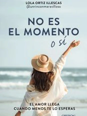 No es el momento o sí