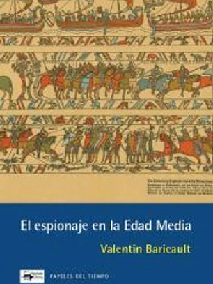 El espionaje en la Edad Media