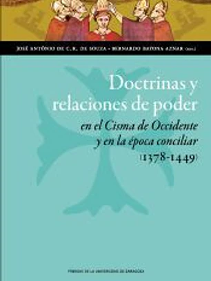 Doctrinas y relaciones de poder en el Cisma de Occidente y en la época conciliar