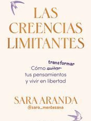 Las creencias limitantes