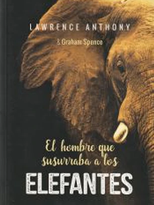 El hombre que susurraba a los elefantes