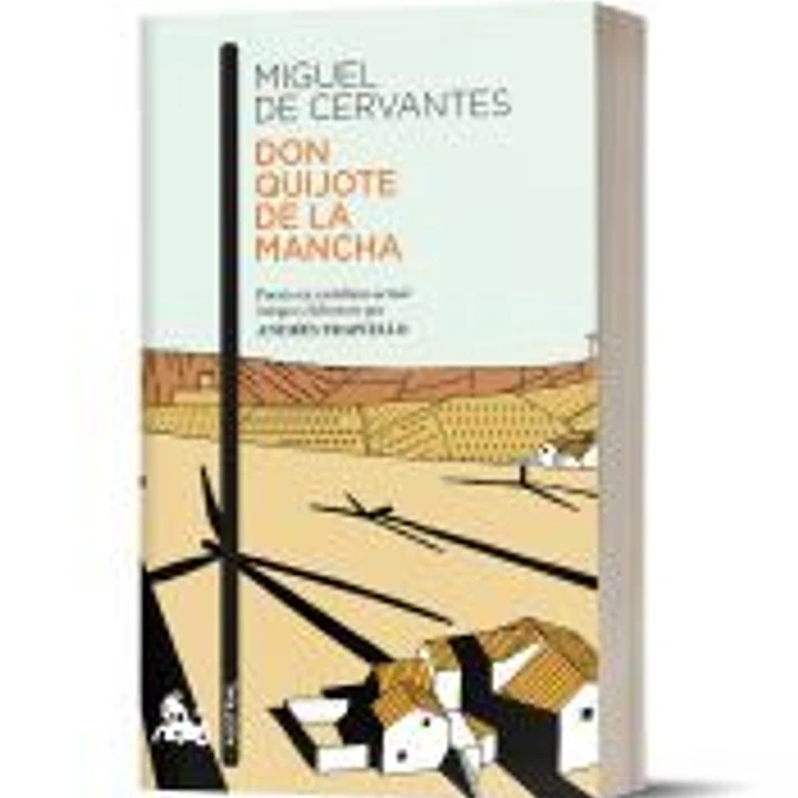 Don Quijote de la Mancha: Puesto en castellano actual íntegra y fielmente por Andrés Trapiello 1
