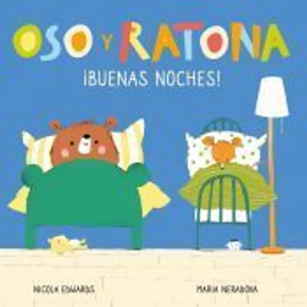 ¡Buenas noches! (Oso y Ratona. Pequeña manitas) 1