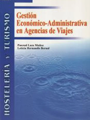 Gestión Económico-Administrativa en agencias de viajes