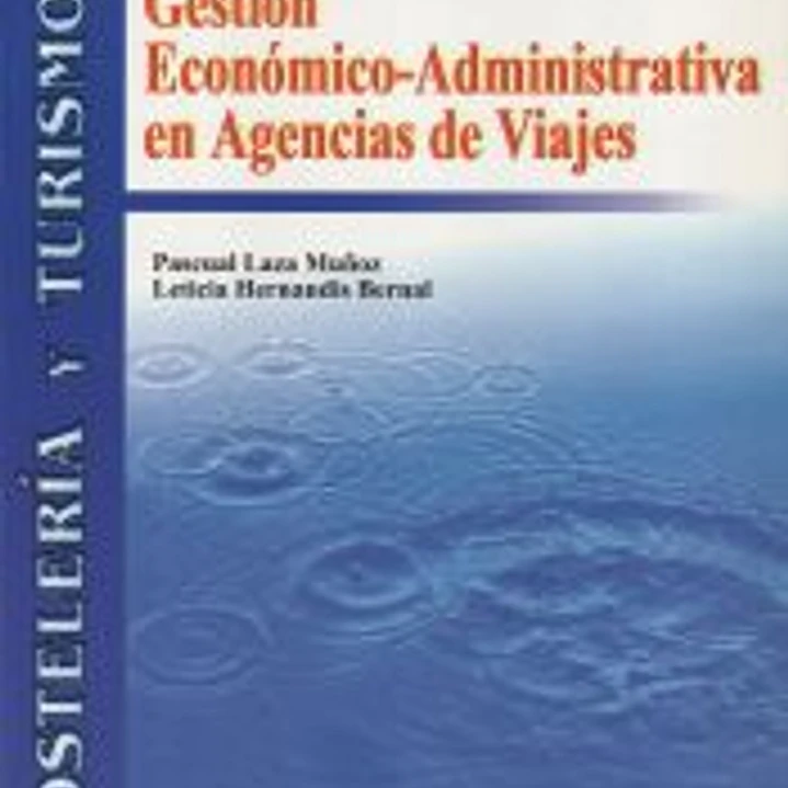 Gestión Económico-Administrativa en agencias de viajes 1