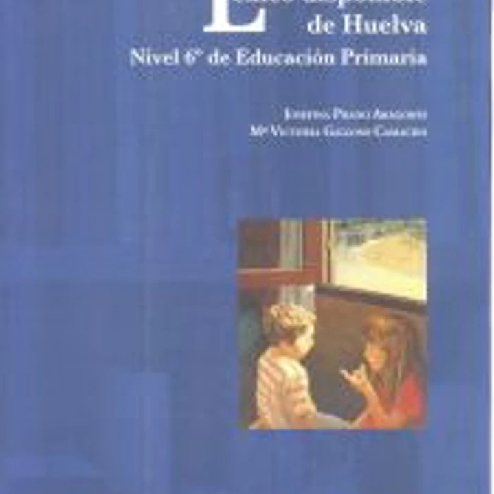 LEXICO DISPONIBLE DE HUELVA. 6 EDUCACION PRIMARIA 1