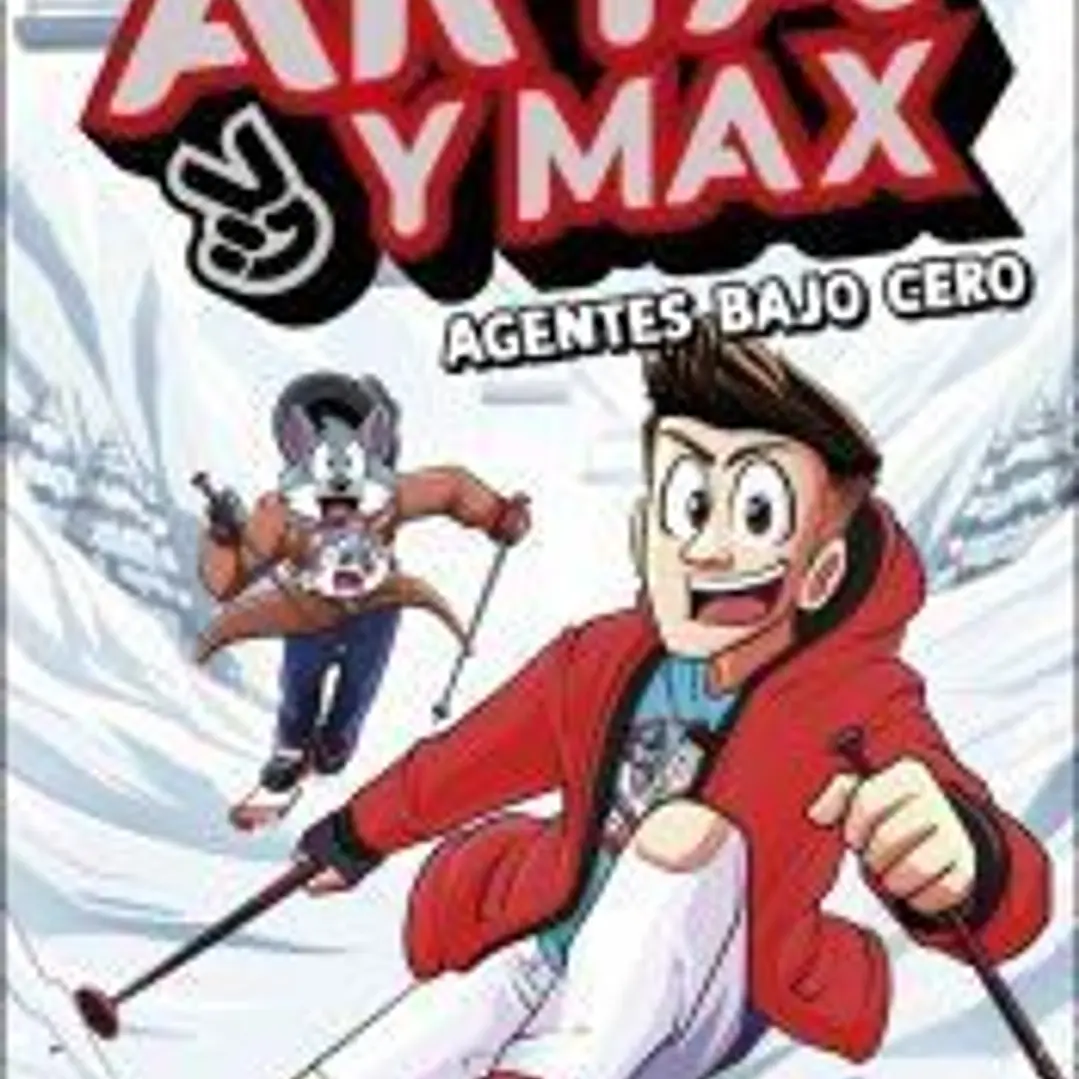 Arta y Max 3 - Agentes bajo cero 1