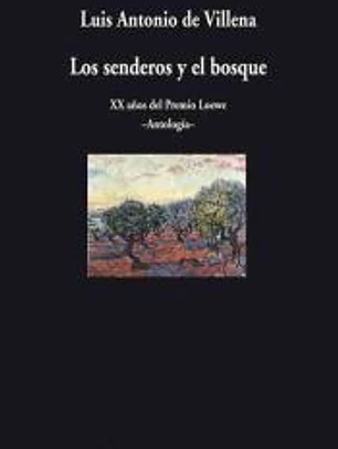 SENDEROS Y EL BOSQUE, LOS