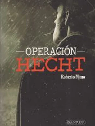 OPERACION HECHT