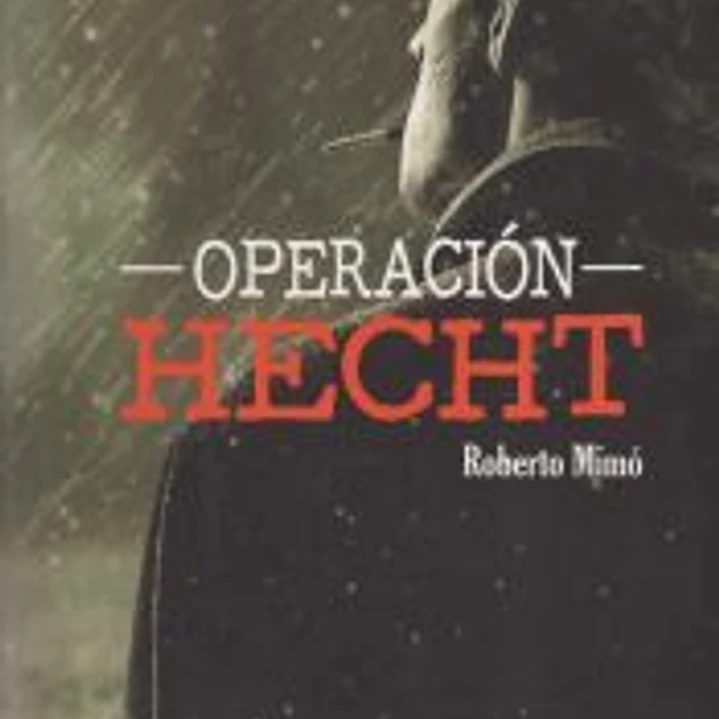 OPERACION HECHT 1
